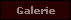 Galerie